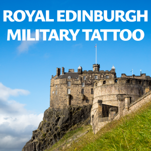 The Royal Edinburgh Military Tattoo